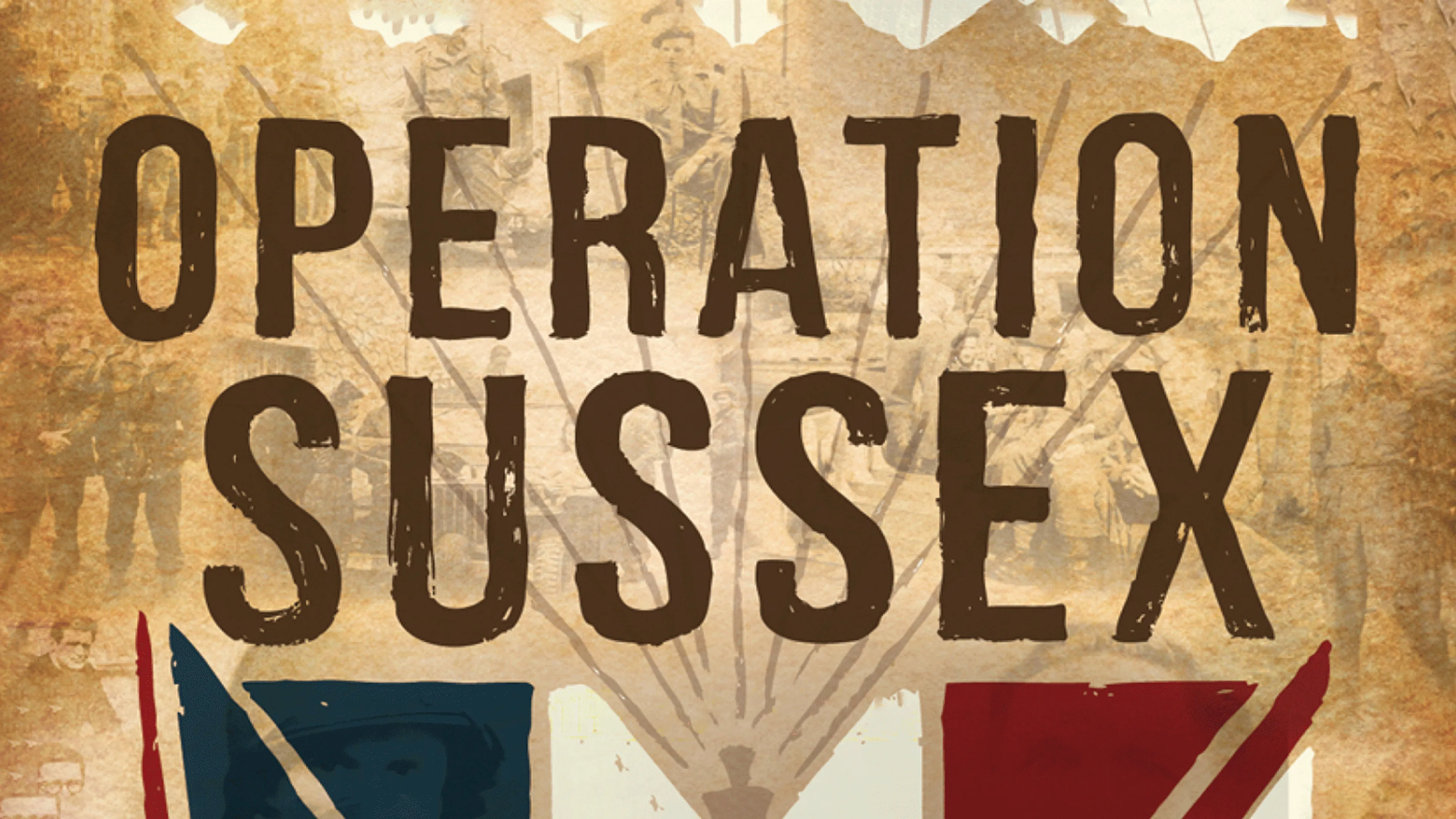 Operation Sussex poster